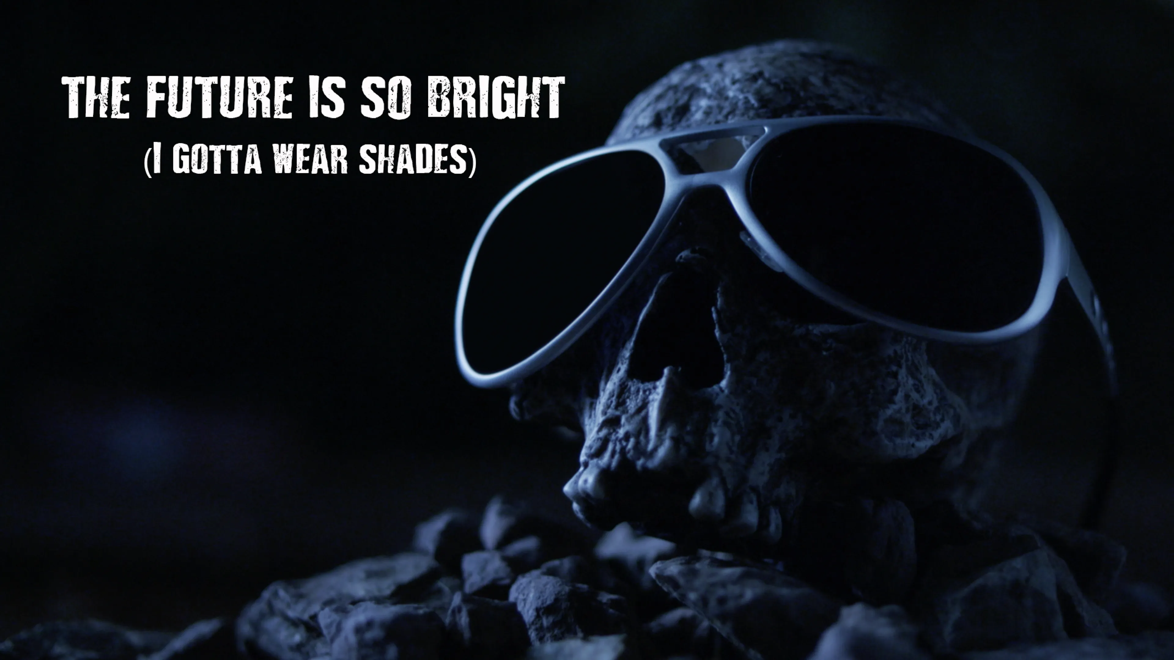 The Future Is So Bright: I Gotta Wear Shades poster